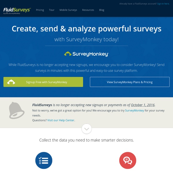 Create Your Survey in Minutes » FluidSurveys