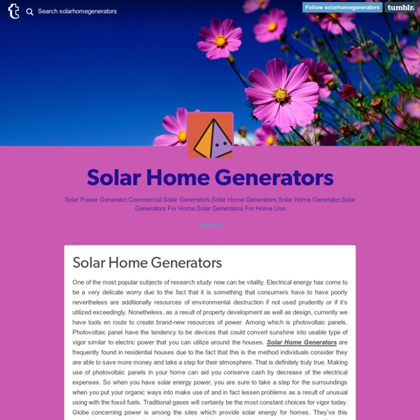 Solar Generators For Home Use