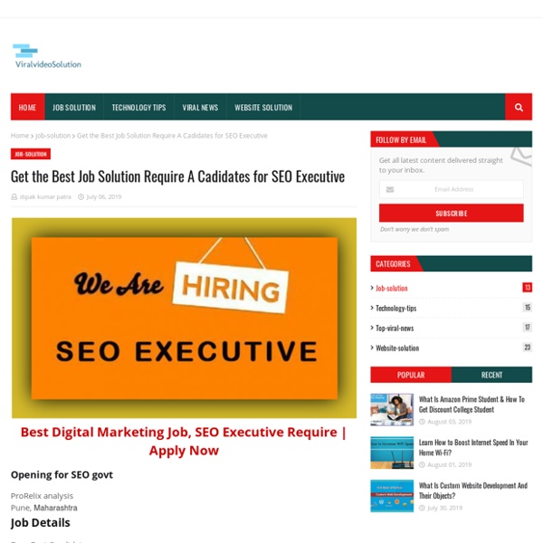 Get the Best Job Solution Require A Cadidates for SEO Executive