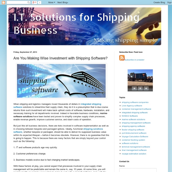I.T. Solutions for Shipping Business: Are You Making Wise Investment with Shipping Software?