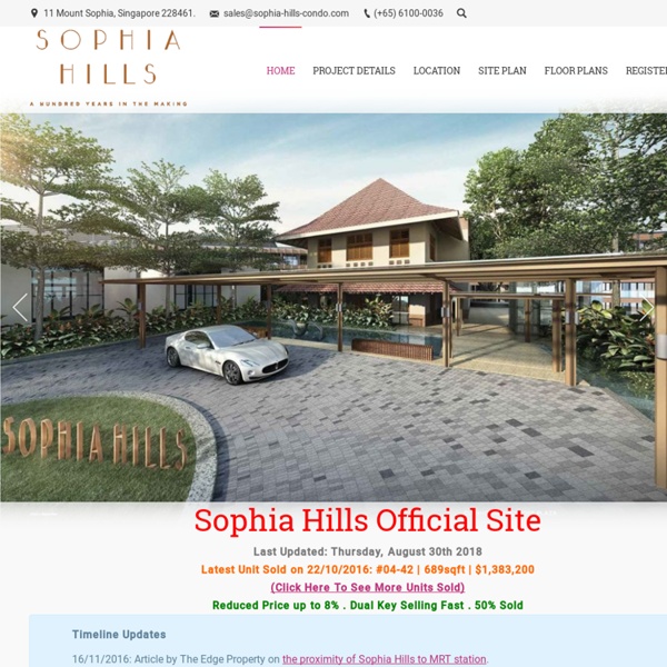 Sophia Hills – A Hundred Years In The Making