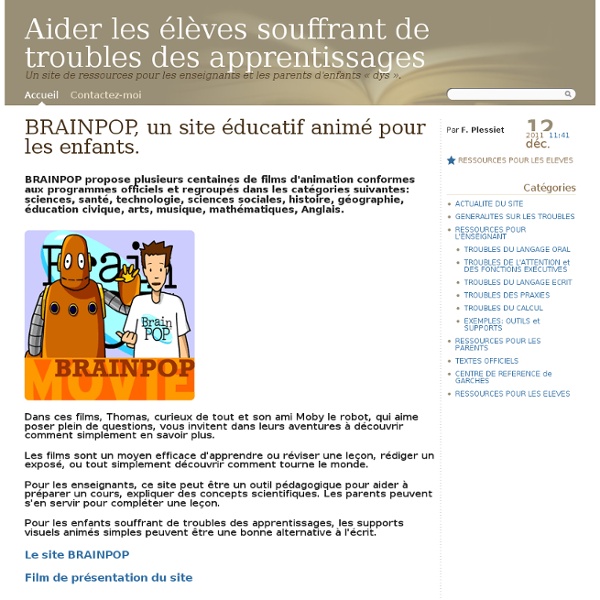 BRAINPOP, un site éducatif animé pour les enfants. - Aider les élèves souffrant de troubles des apprentissages