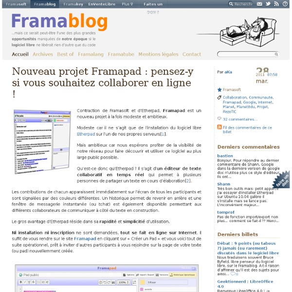 Nouveau projet Framapad : pensez-y si vous souhaitez collaborer en ligne !