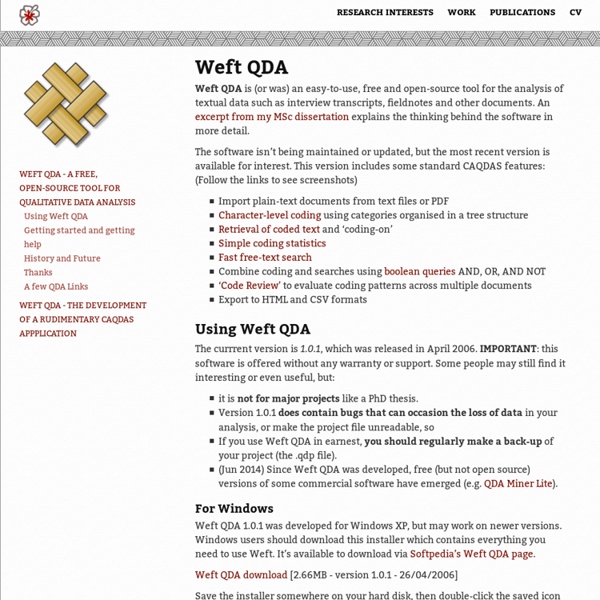 Weft QDA - a free, open-source tool for qualitative data analysis