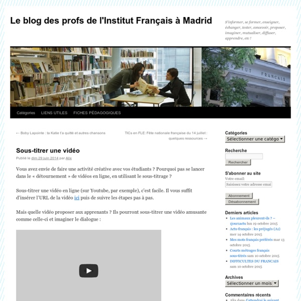 Le blog des profs de l'Institut Français à Madrid