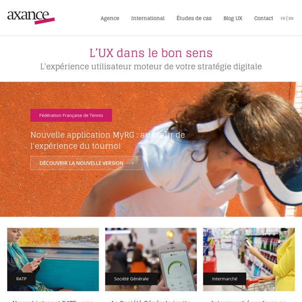 Agence d'UX design, de test utilisateurs ainsi que de conseil et d'accompagnement client