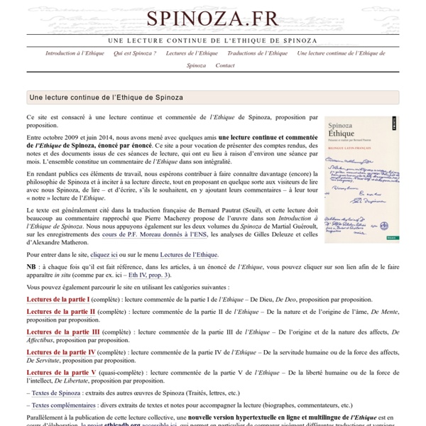 Spinoza.fr › Une lecture continue de l’Ethique de Spinoza