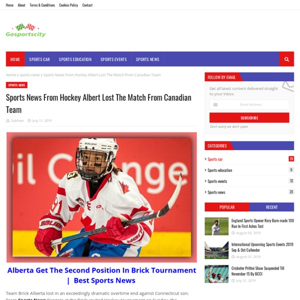 Sports News From Hockey Albert Lost The Match From Canadian Team