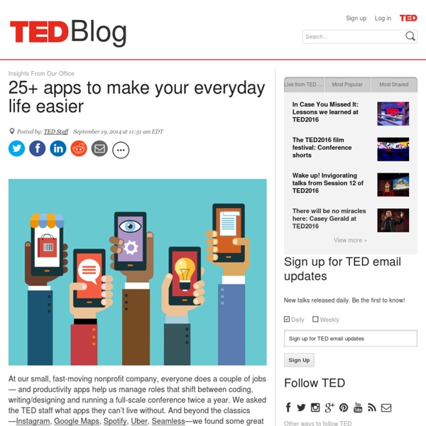 25+ apps that the TED staff swears make their everyday lives easier