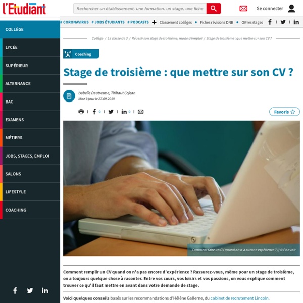 Stage de troisième : réussir son premier CV