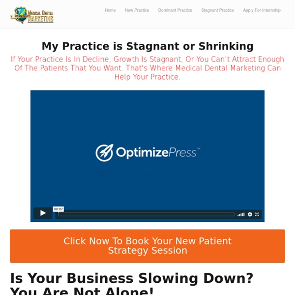 Stagnant Practice – Medical Dental Marketing