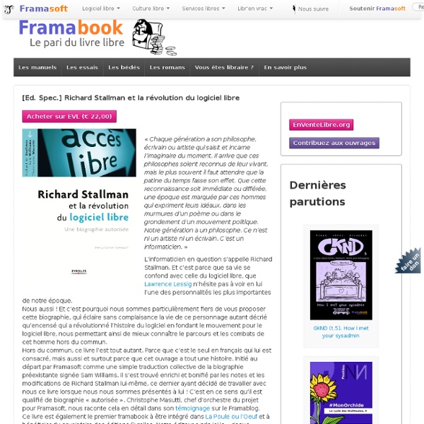 [Ed. Spec.] Richard Stallman et la révolution du logiciel libre