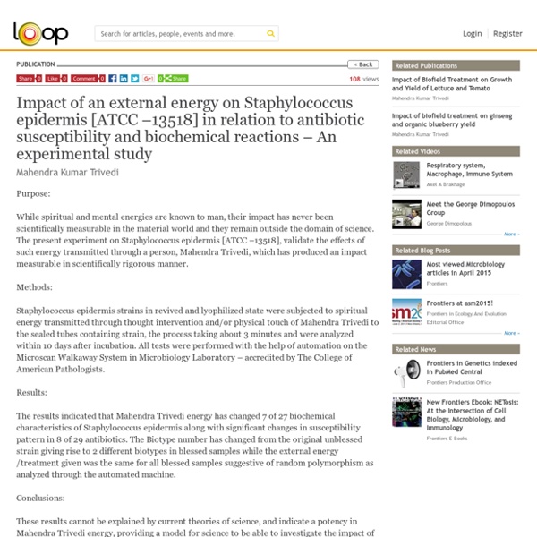 Impact of an external energy on Staphylococcus epidermis [ATCC –13518] in relation to antibiotic susceptibility and biochemical reactions – An experimental study