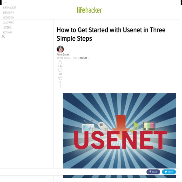 How to Get Started with Usenet in Three Simple Steps