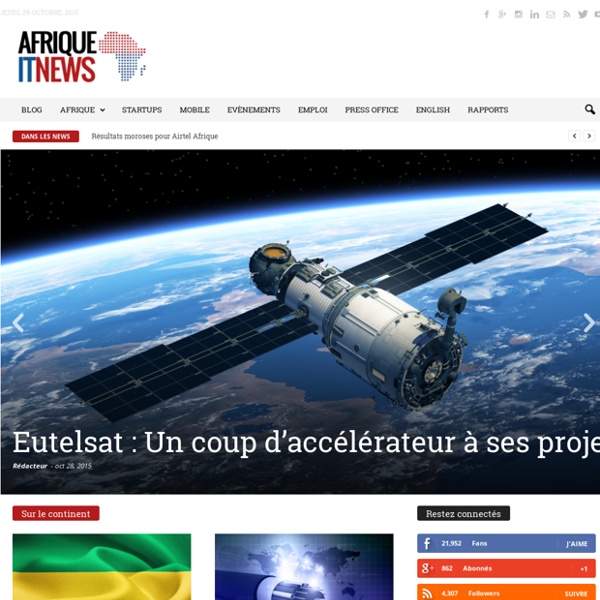 AfriqueITNews.com - Actualités de la technologie et des StartUps Africaines.