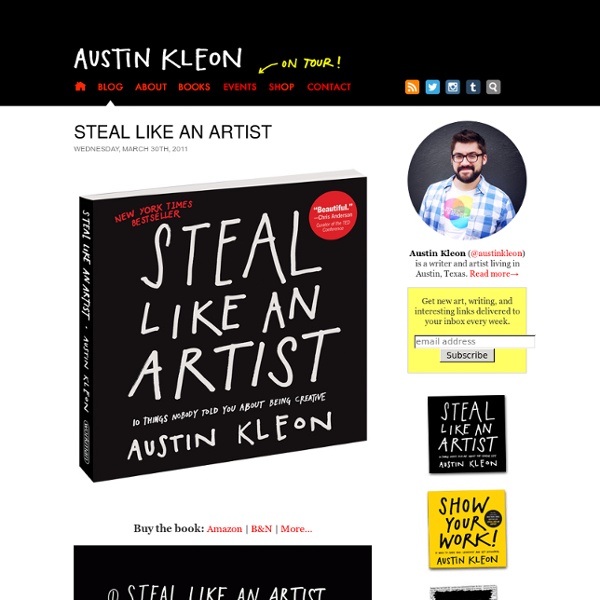 How To Steal Like An Artist by Austin Kleon