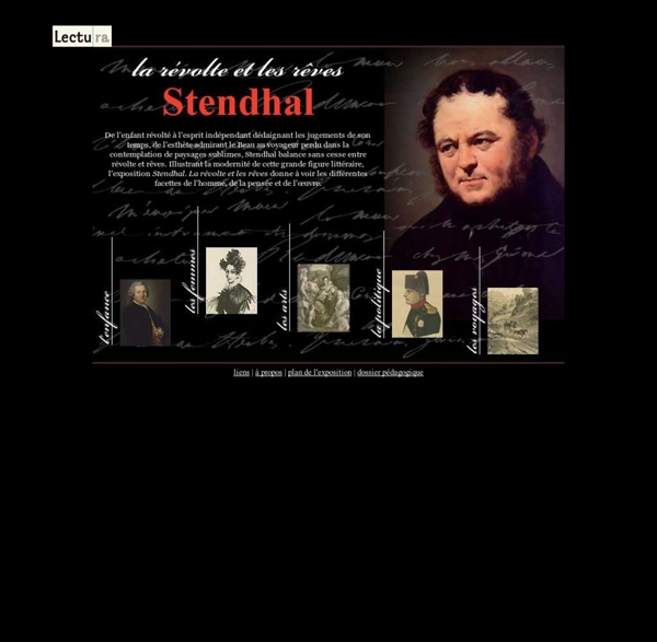 Stendhal, la révolte et les rêves