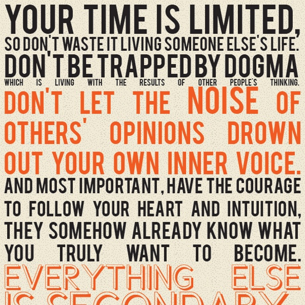 Time is Limited - Steve Jobs