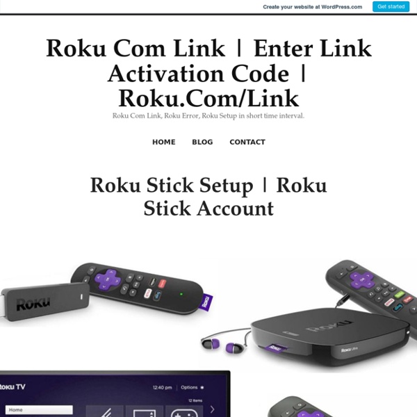 Roku Stick Account – Roku Com Link