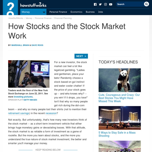 How Stocks and the Stock Market Work"