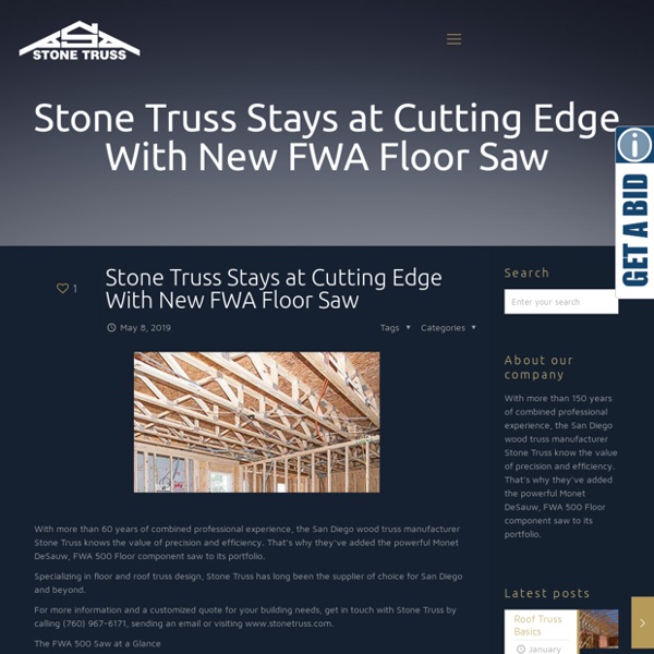 Stone Truss Stays at Cutting Edge With New FWA Floor Saw