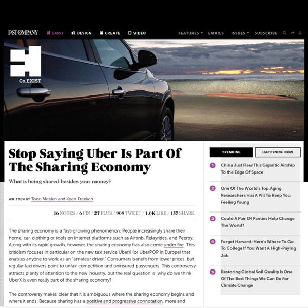 Stop Saying Uber Is Part Of The Sharing Economy