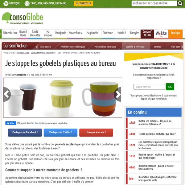 Je stoppe les gobelets plastiques au bureau