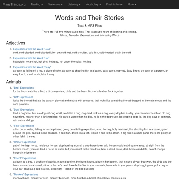 Words and Their Stories in VOA Special English (ESL/EFL) Idioms & Phrases