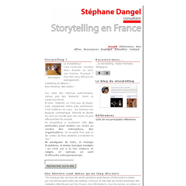 Storytelling en France - Construire, raconter, des histoires, communiquer