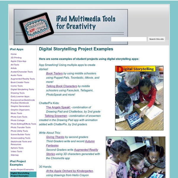 Digital Storytelling Project Examples - iPad Multimedia Tools