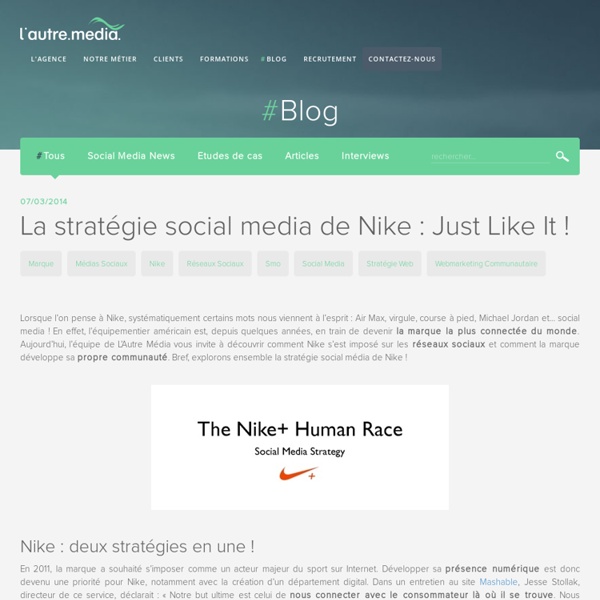 La stratégie social media de Nike : Just Like It !