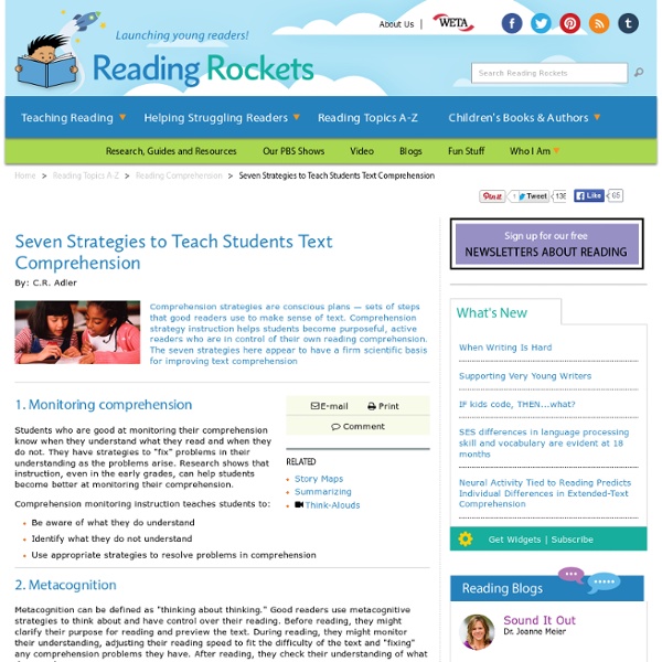 Seven Strategies to Teach Students Text Comprehension