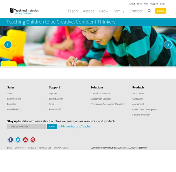 Teaching Strategies, LLC Early Childhood Curriculum, Assessment, and