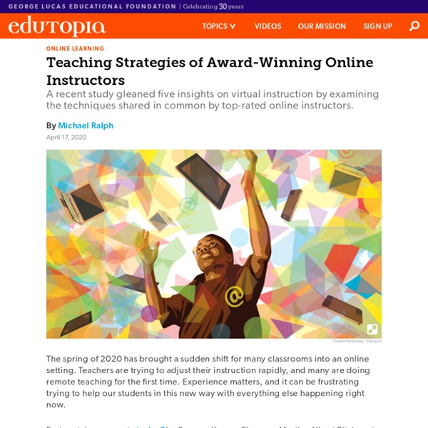 5 Teaching Strategies of Award-Winning Online Instructors