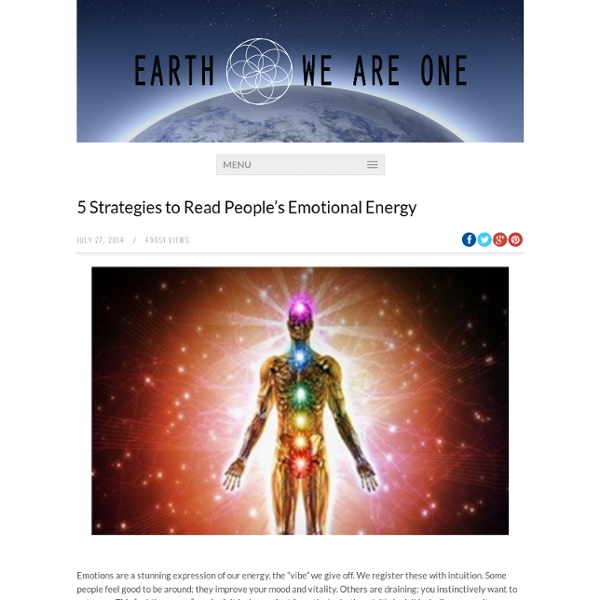 5 Strategies to Read People’s Emotional Energy