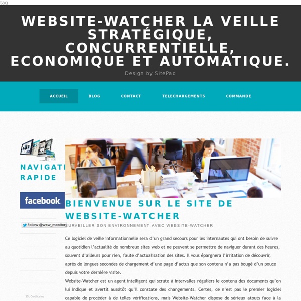 Accueil Website Watcher Outil de veille automatisée, le meilleur outil pour surveiller des sites web logiciel de veille informationnelle