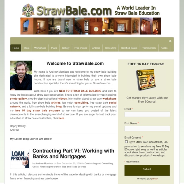 Straw Bale House Construction Information