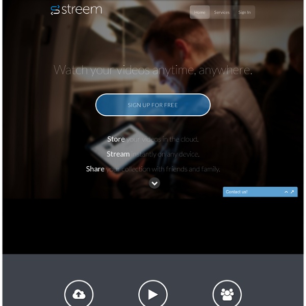 Streem - Store, Stream, & Share Your Video Collection