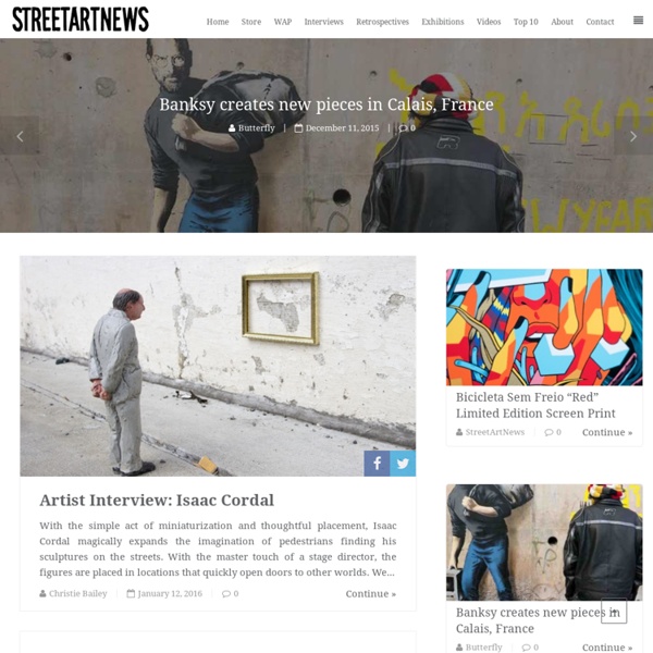 Your Ultimate Street Art News Site