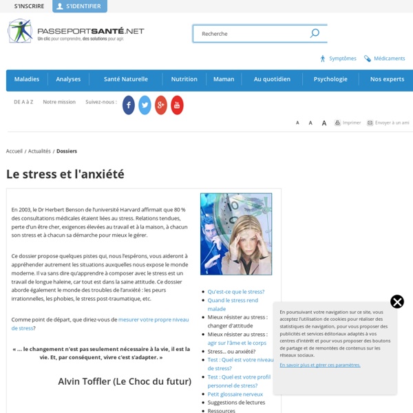 Le stress et l'anxiété