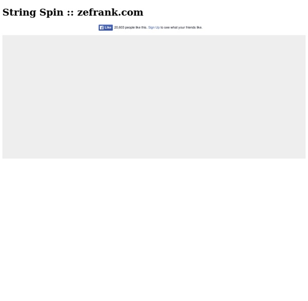 String spin - zefrank