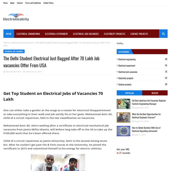 The Delhi Student Electrical Just Bagged After 70 Lakh Job vacancies Offer From USA