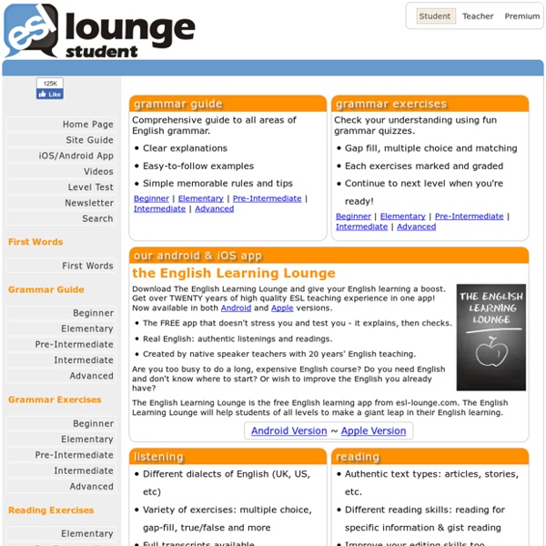 Esl-lounge.com Student - Learn English for Free! English Grammar, Vocabulary, Reading & Listening