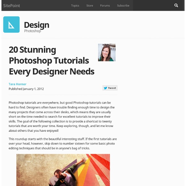 20 Stunning Photoshop Tutorials Every Designer Needs » Photoshop, Resources » Design Festival