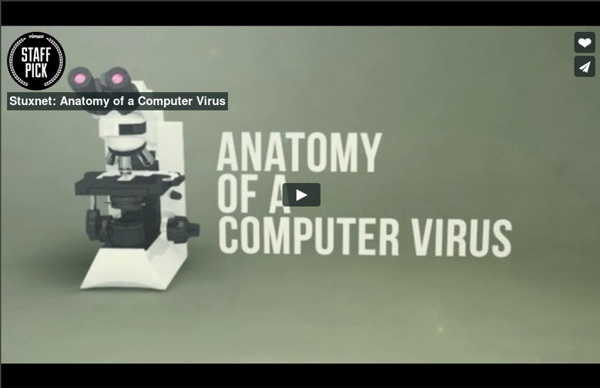 Stuxnet: Anatomy of a Computer Virus