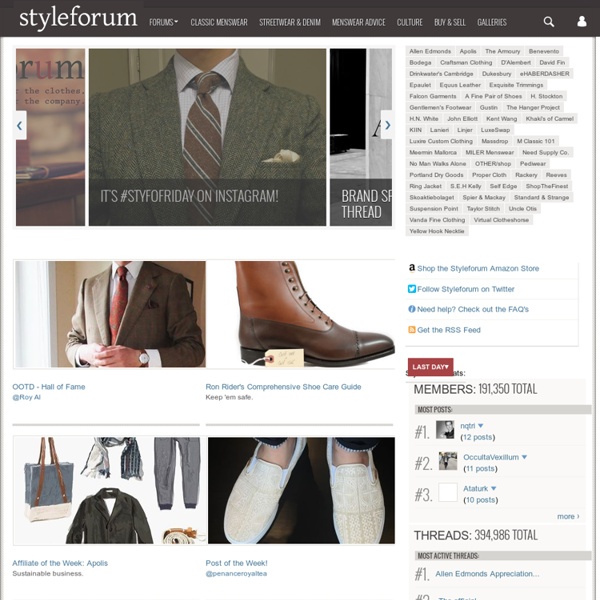 Style Forum - Discussion of Men's Clothing, Streetwear, Denim, Health, & Lifestyle