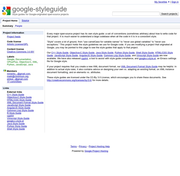 Styleguide - Style guides for Google-originated open-source projects