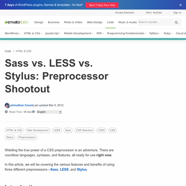Sass vs. LESS vs. Stylus: Preprocessor Shootout