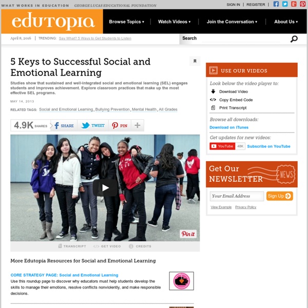 Five Keys to Successful Social and Emotional Learning