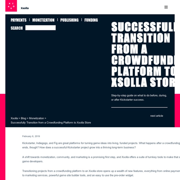 Successfully Transition from a Crowdfunding Platform to Xsolla Store